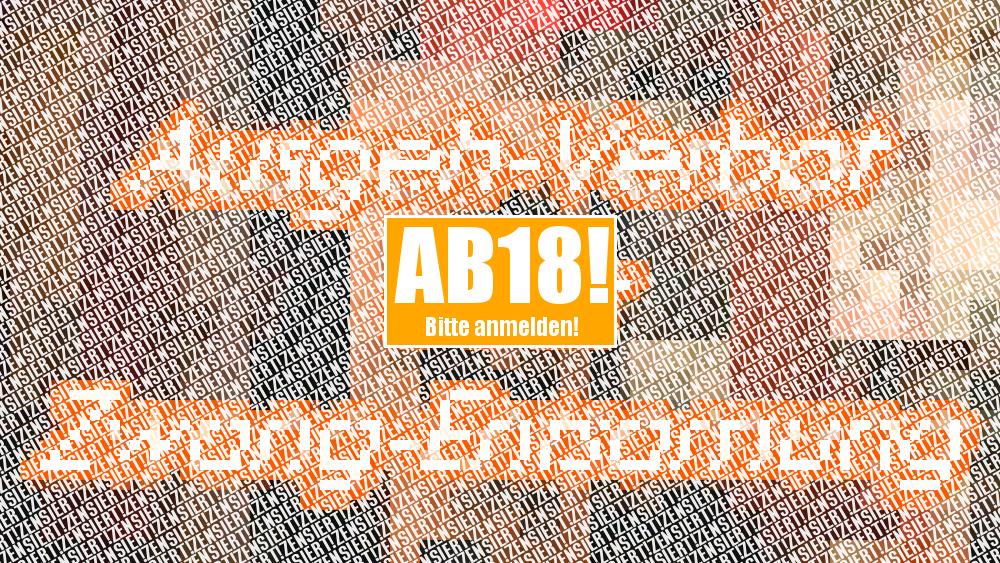 Ausgeh-Verbot oder Zwang-Entsamung