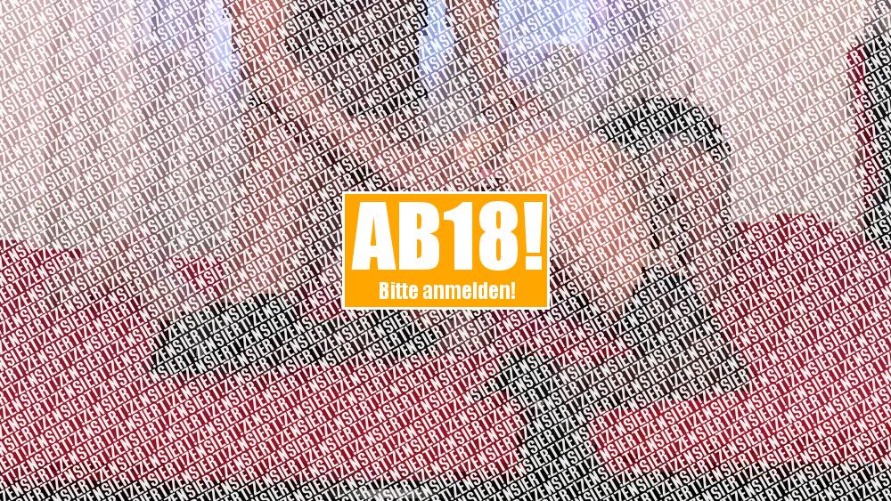 Ich will es auch noch Anal