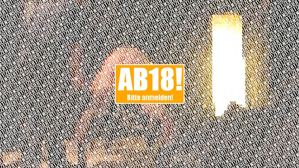 jetzt wird es härter für sein arsch