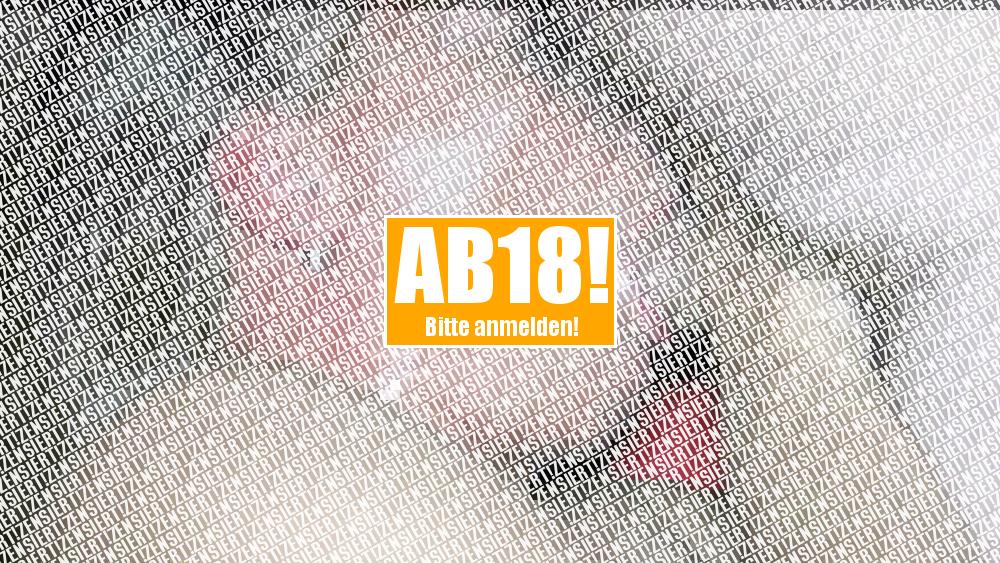 Oben und Unten besamt worden!