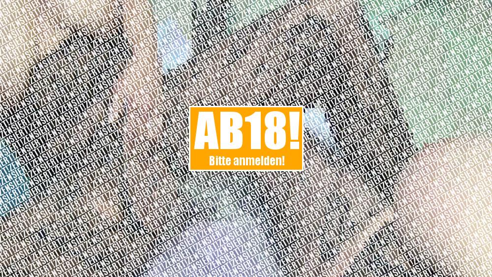 Gegenseitiges anpissen,knutschen und …