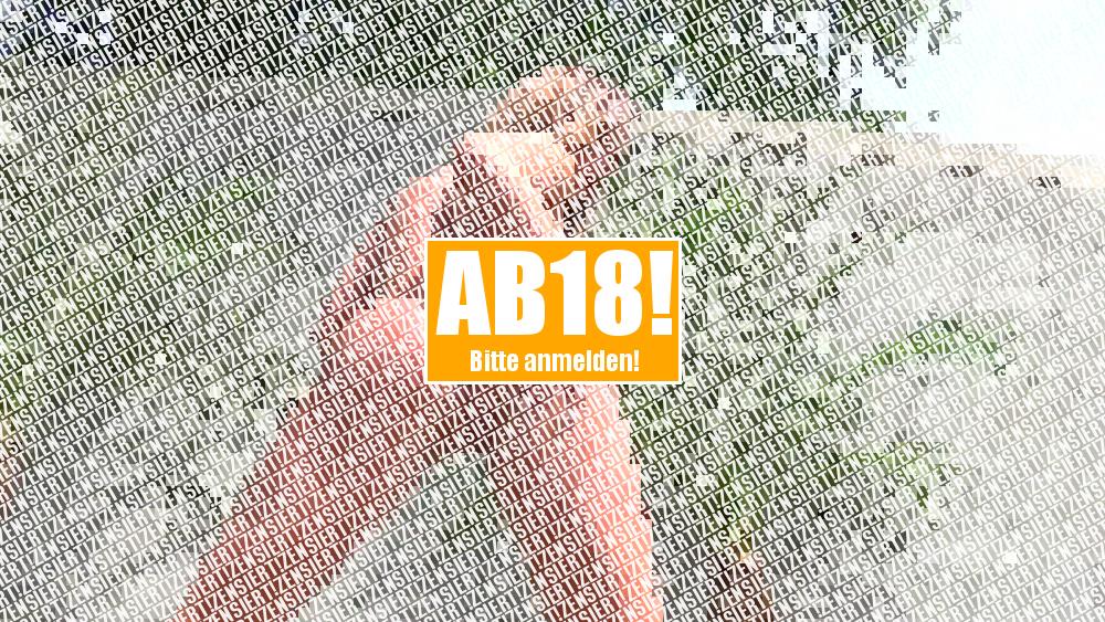 Und auch Pissen tue ich für Dich