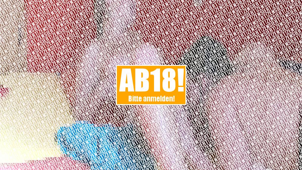 gerade 18 und GEIL
